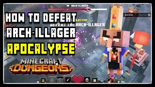 Minecraft Dungeons Arch-Illager on Apocalypse Difficulty (Tips & Tricks - Build Guide)