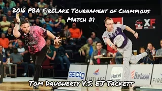 2016 PBA FireLake Tournament of Champions Match #1 - Daugherty V.S. Tackett