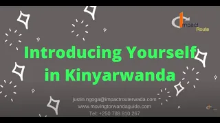 Introducing Yourself in Kinyarwanda