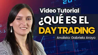 Cómo hacer Day Trading ¿Eres un Day Trader? Aprende cuáles son sus estrategias