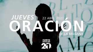 🔴 Oración de la mañana (¡Vuelvo a Dios!)🌎🌍🌏 - 22 Abril 2021 - Natalia Nieto | Su Presencia