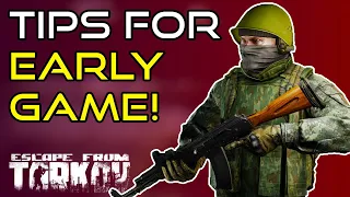 Tips For The Early Game! How To Get Better After A Wipe - Escape From Tarkov Beginner Guide!