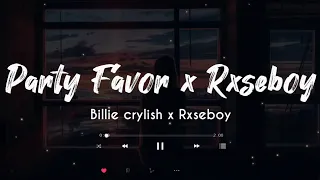 Billie crylish - Rxseboy (Party Favor Lofi) Viral Tik Tok 2021