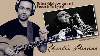 "In The Style of Charlie Parker" - BIRD CALLS (Modern Melodic Exercises and Phrases)