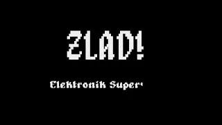 Zlad - Elektronik Supersonik (karaoke)