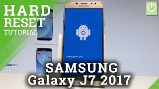 SAMSUNG Galaxy J7 2017 HARD RESET / Bypass Screen Lock