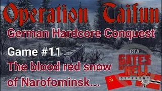 Operation Taifun : German Hardcore Conquest - Game #11