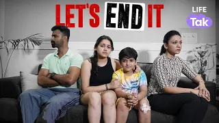 Lets End It | Short Film on Divorce | Women Empowerment | Why Not | Child Custody