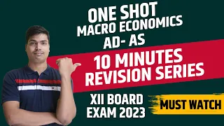 Determination of income & employment AD- AS | ONE SHOT. Class 12th Macro economivcs | Board 2023