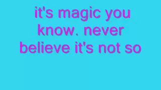 Magic by: Pilot (with lyrics)