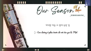 [VIETSUB 🎵] ZEROBASEONE (제로베이스원) - ‘Our Season’ | YOUTH IN THE SHADE