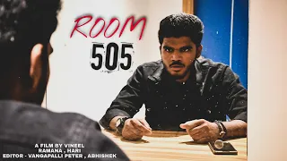 Room No-505 II Horror Telugu Short Film II Vineel II Vangapally Peter II HR Productions