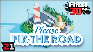 I Became A MASTER Engineer In Please Fix The Road - First 30ish Gameplay