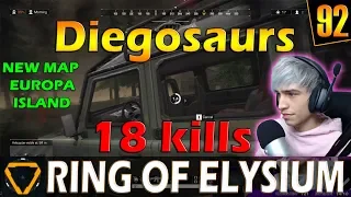 Diegosaurs | 18 kills | ROE (Ring of Elysium) | G92