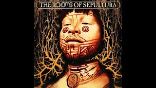 the roots of sepultura