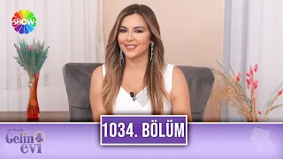 Aslı Hünel ile Gelin Evi 1034. Bölüm | 17 Mart 2023