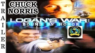 Logan's War: Bound by Honor - 1998 - Trailer HD 🇺🇸 - CHUCK NORRIS.