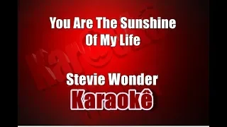 You Are The Sunshine Of My Life - Stevie Wonder - Karaoke