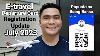 E-TRAVEL DEPARTURE CARD REGISTRATION STEP BY STEP GUIDE UPDATE JULY 2023 | TRAVEL ABROAD