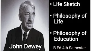 JOHN DEWEY 4th sem philosophy