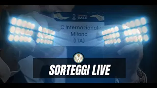 INTER, SORTEGGI CHAMPIONS LEAGUE IN DIRETTA (LIVE)