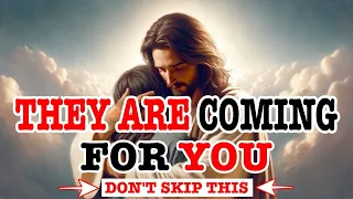 THEY ARE COMING FOR YOU | God Message Today | God Message For You | Gods Message Now | God Message