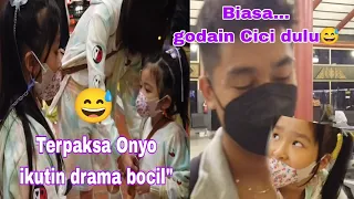 TERPAKSA ONYO IKUTIN DRAMA BOCIL" 😅BIASA....LAGI" ISENGIN CICI😅