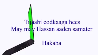 Tijaabi codkaaga Hassan aadan samatar #heestii hakaba music plze #subscribe #like #share #comment