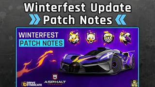 Asphalt 9 | Winterfest Update - Patch Notes ft. Drive Syndicate 6 & more!