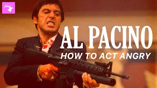 Al Pacino: How to Act Angry