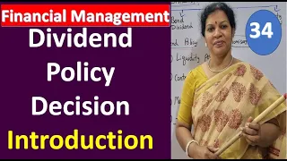 34. Dividend Policy Decision - Introduction from Financial Management Subject