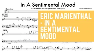Eric Marienthal - "In A Sentimental Mood" Alto Saxophone Transcription