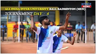 All India Inter-University Ball Badminton(Men)Championship Day - 4 || Hybiz tv