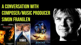 INTERVIEW WITH AVATAR WAY OF WATER COMPOSER SIMON FRANGLEN  (12/15/22)