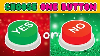 Choose One Button– YES or NO Challenge (25 Hardest Choices EVER!) @QUIZCRACKER-24