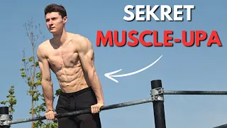 Jak zrobić MUSCLE-UPA? [KOMPLEKSOWY PORADNIK]