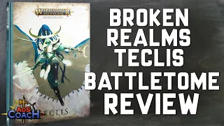 Broken Realms Teclis Review