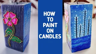 HOW TO PAINT ON CANDLES | PAINTING ON CANDLES | HOW TO USE ACRYLIC PAINT ON WAX CANDLES | DIY CANDLE