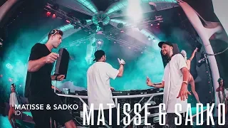 Matisse & Sadko @ Tomorrowland Belgium 2018 Drops Only!