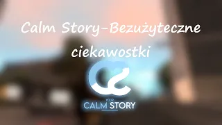 Top 5 ciekawostek z serwera Calm Story!