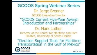 GCOOS Spring Webinar Series Presents: Drs. Jorge Brenner and Mark Luther