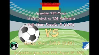 Germany DFB-Pokal VFB Lubeck vs TSG Hoffenheim