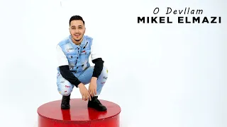 Mikel Elmazi - O Devllam