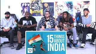 15 Things You didn't know About India | Reaction!