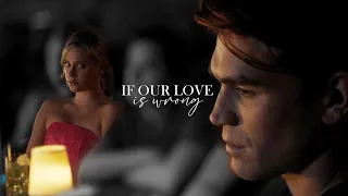 ► If Our Love Is Wrong - Betty + Archie (Barchie)