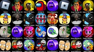 Poppy Mobile 3,Death Park,Among Us,Garten Of Banban 6,Stickman School,Grimace Monster Scary Survival