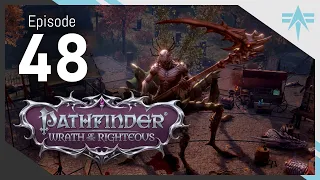Chaotic Evil Pyromancer Run! - Ep 48 - Pathfinder: Wrath of the Righteous