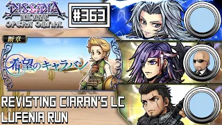 [DFFOO JP] Re-visiting Ciaran's LC | LUFENIA Run | Kuja, Caius, Gladio