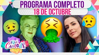 ¡Paquita la del Barrio le hizo el FUCHI a Verónica Toussaint! | Qué Chulada | Programa 18 de octubre