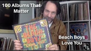100 Albums That Matter - The Beach Boys Love You